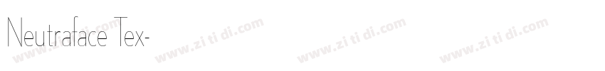 Neutraface Tex字体转换